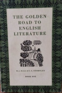 The Golden Road to English Literature