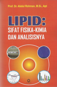 LIPID SIFAT FISIKA KIMIA DAN ANALISANYA