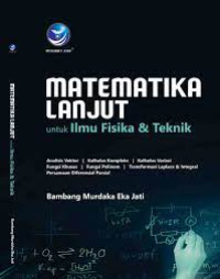 Matematika lanjut untuk ilmu fisika dan teknik