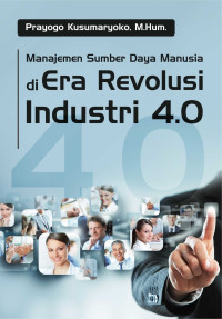 Buku Manajemen Sumber Daya Manusia Di Era Revolusi Industri 4.0