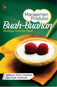 Manajemen Produksi Buah - Buahan