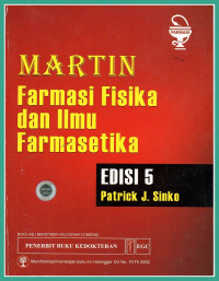 Martin : farmasi fisika dan ilmu farmasetika