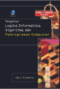 Pengantar Logika Informatika, Algoritma, dan Pemprograman Komputer