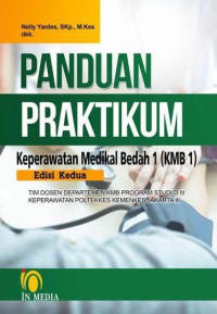 Panduan praktikum : keperawatan medikal bedah 1 (KMB)