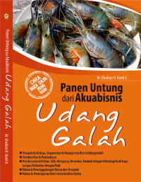 Panen Untung Dari Akuabisnis Udang Galah