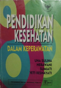 Pendidikan Kesehatan Dalam Keperawatan