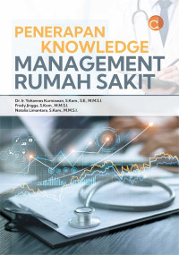 Penerapan knowledge management rumah sakit