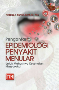 Pengantar epidemiologi penyakit menular