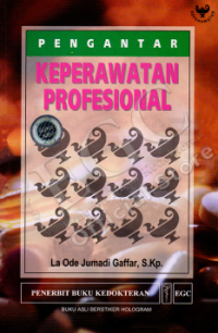 Pengantar Keperawatan Profesional