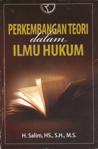 Perkembangan Teori dalam Ilmu Hukum