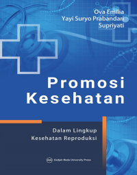 Promosi Kesehatan Dalam Lingkup Kesehatan Reproduksi