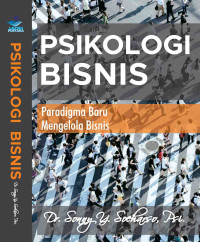 Psikologi Bisnis, Paradigma Baru Mengelola Bisnis