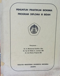 Penuntun Praktikum Biokimia Diploma III Bidan (Edisi 2)