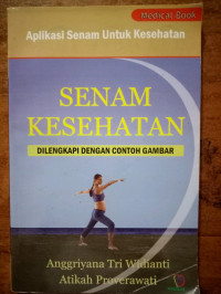 Senam kesehatan: aplikasi senam untuk kesehatan