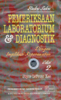 Buku Saku (Pemeriksaan Laboratorium Dan Diagnostik Dengan Implikasi Keperawatan) Edisi 2