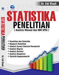 Statistika penelitian : analisis manual dan ibm spss