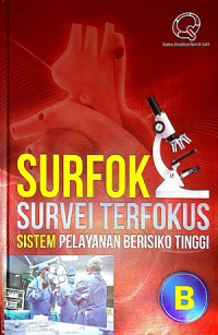 Surfok survei terfokus sistem pelayanan beresiko tinggi B