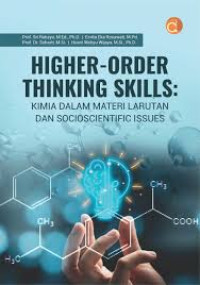 Image of Higher-Order Thinking Skills: Kimia Dalam Materi Larutan dan Socioscientific Issues