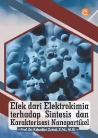 Image of Efek Dari Elektrokimia Terhadap Sintesis Dan Karakterisasi Nanopartikel