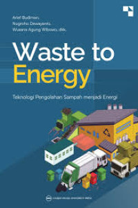 Image of Waste to Energy: Teknologi Pengolahan Sampah menjadi Energi