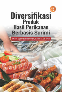 Image of Diversifikasi Produk Hasil Perikanan Berbasis Surimi