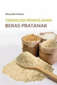 Image of Teknologi Pengolahan Beras Pratanak
