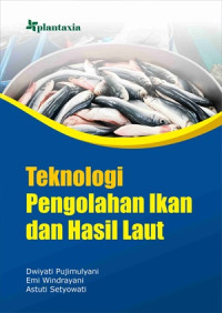 Image of Teknologi Pengolahan Ikan dan Hasil Laut