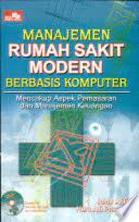 Manajemen Rumah Sakit Modern Berbasis Komputer