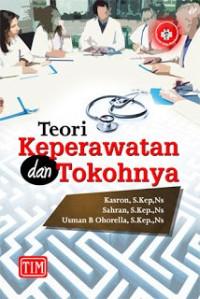 Teori Keperawatan Dan Tokohnya