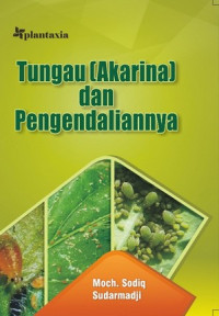 Tungau (Akarina) dan Pengendaliannya