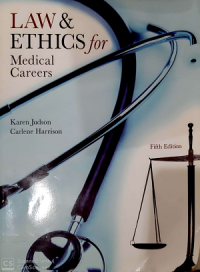 Law & Ethics For Medical Carrers