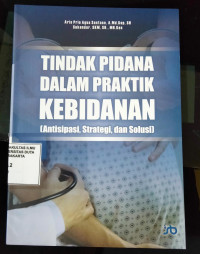 Tindak Pidana Dalam Praktik Kebidanan