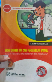 Besar sampel dan cara pengambilan sampel dalam penelitian kedokteran dan kesehatan edisi 3 2010