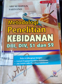 Metodologi penelitian kebidanan DIII, DIV, S1 dan S2