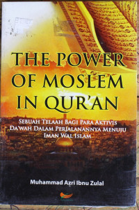 The Power of Moslem in Quran