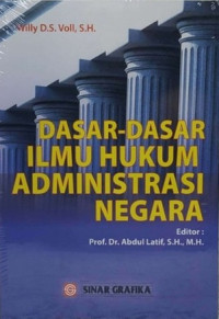 Dasar-dasar Ilmu Hukum Administrasi Negara