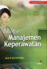 Buku Ajar Manajemen keperawatan