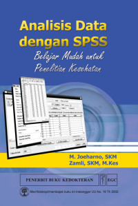 Analisis data dengan spss belajar mudah untuk penelitian kesehatan