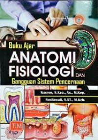 Anatomi Fisiologi & Biokimia Keperawatan