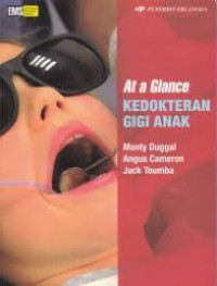 AT A GLANCE: KEDOKTERAN GIGI ANAK