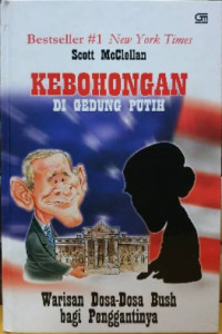 KEBOHONGAN DI GEDUNG PUTIH