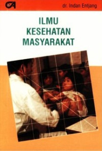 Ilmu Kesehatan Masyarakat Entjang 2000