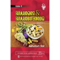 Farmakognosi & Farmakobioteknologi Ed. 2 Vol. 2