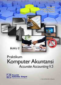 Praktikum Komputer Akuntansi dengan Accurate Accounting V.5 buku 2