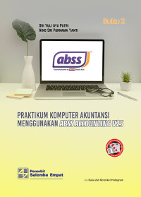 Praktikum Komputer Akuntansi menggunakan ABSS Accounting v25 buku 2