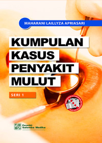 Kumpulan kasus penyakit mulut