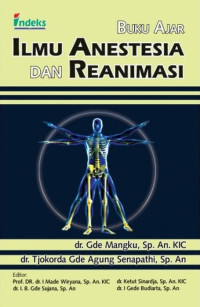 Buku ajar ilmu anestesia dan reanimasi