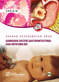 Asuhan keperawatan gangguan sistem gastrointestinal dan hepatobilier