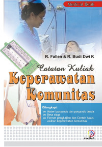 Catatan kuliah keperawatan komunitas