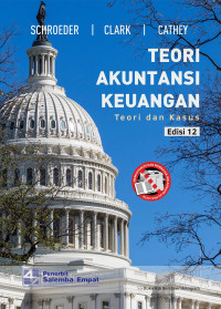 Teori Akuntansi Keuangan: Teori dan Kasus Edisi ke-12